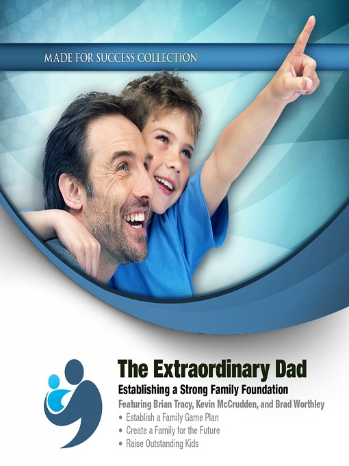 Title details for The Extraordinary Dad by Made for Success - Available